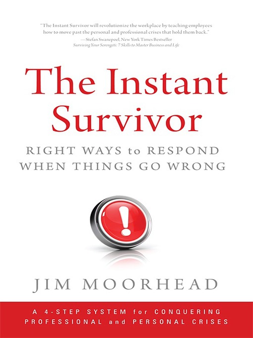 Title details for The Instant Survivor by Jim Moorhead - Available